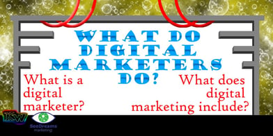 What Do Digital Marketers Do Title Graphic SeeDreams Marketing Taos, NM Header Redo